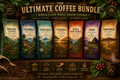 Ultimate Coffee Bundle 1 lb each!